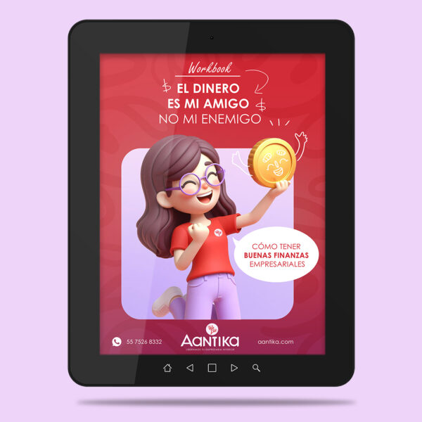 Workbook El Dinero Es Mi Amigo No Mi Enemigo: Cómo Tener Buenas Finanzas Empresariales